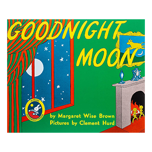 Miranda's book: Goodnight Moon